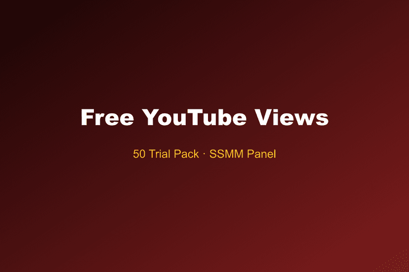 Free YouTube Views pack cover — 50 views trial on SSMM Panel