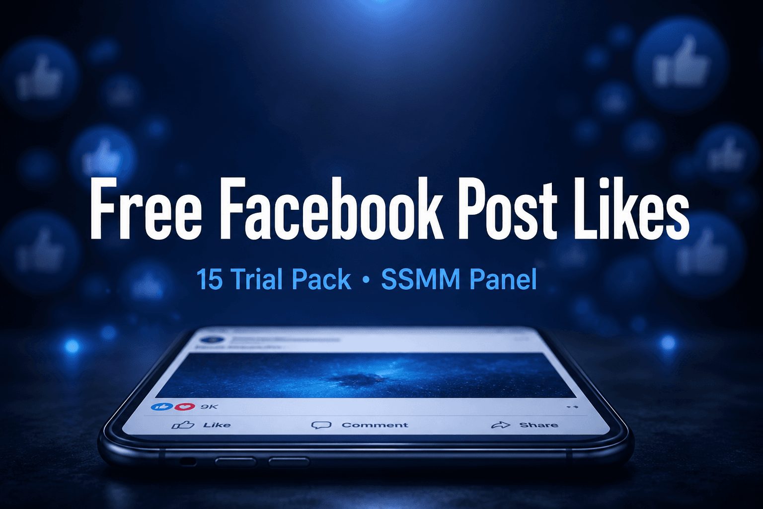 Free Facebook Post Likes pack cover — 15 post likes trial on SSMM Panel