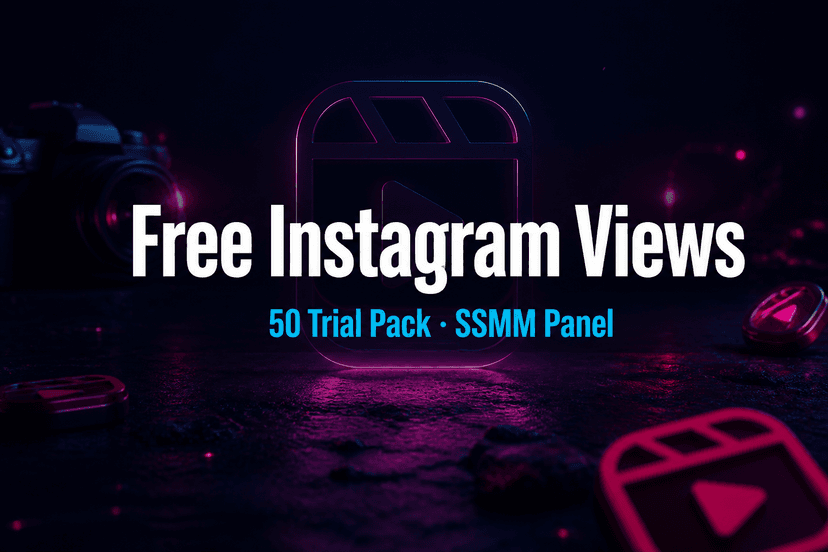 Free Instagram Views pack cover — 50 views trial on SSMM Panel