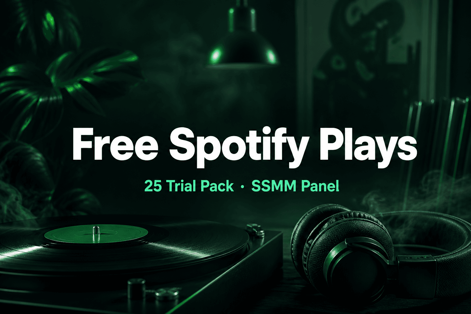 Free Spotify Plays pack cover — 25 plays trial on SSMM Panel